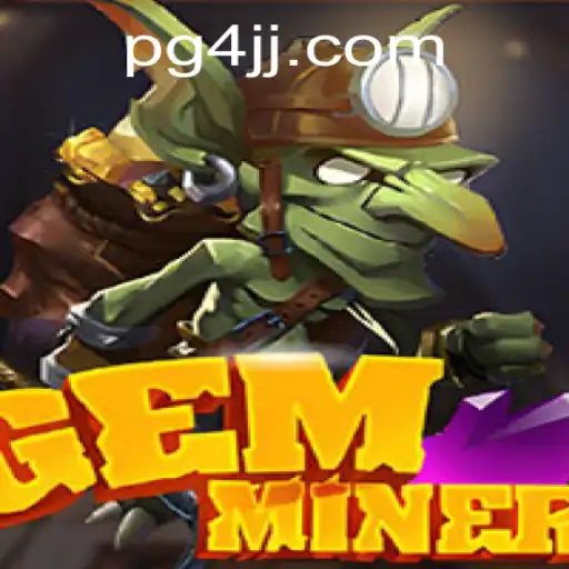 Explorando o Mundo de GemMiner em 4JJ.COM: Um Guia Completo